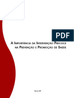 A Importancia Da Intervencao Precoce Na Prevencao e Promocao de Saude