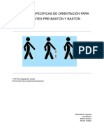 Técnicas Específicas de Orientación para Invidentes Pre-Bastón y Bastón