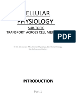 B. Cell Physiology Transport Across Cellmembrane