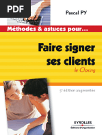 Faire Signer Ses Clients Le Closing - Pascal Py (2012)