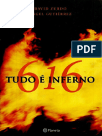 616 Tudo É Inferno