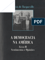 Alexis de Tocqueville. A Democracia Na AmÃ©rica - Livro II - Sentimentos e OpiniÃ Es. Martins Fontes