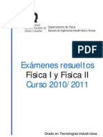 Examenes Resueltos Fisica I y Fisica II