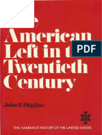 John P. Diggins - The American Left in The Twentieth Century-Harcourt, Brace, Jovanovich, Inc. (1973)