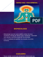 Biopsicologia Tantra Yoga - Yoga Hormonal