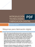 Introducción A Las Tecnologías de Fabricación Digital