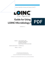 Guide For Using LOINC Microbiology Terms: Logical Observation Identifiers Names and Codes (LOINC )