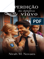 A Perdição Do Detetive Viúvo Livro Único Nirah M Novaes