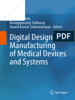 Digital Design and Manufacturing of Medical Devices and Systems