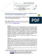 Educación Social y Sistema Educativo. Visiones y Reflexiones Sobre La Construcción de La Identidad Profesional