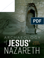 Archaeology of Jesus Nazareth - Ken Dark