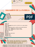 Miembros de La Familia