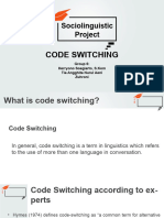 Sociolinguistic Code Switching