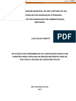 (Peretti, 2013) APLICAÇÃO DAS FERRAMENTAS DA CONSTRUÇÃO ENXUTA EM OBRAS VERTICAIS