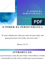 O Poder Da Perseverança.