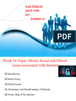 Week 16 Moral, Social and Ethical Issues Assosiated With Internet