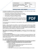 A Estruturação Dos Cuidados de Saúde - Nível Primário: Disciplina N Da Aula Tópico Tipo