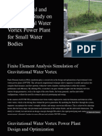 Experimental and Numerical Study On Gravitational Water Vortex Power Plant For Small Water Bodies