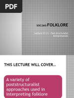 SOC260 - Lecture 22 - Interpreting Folklore - Poststructuralist Approaches