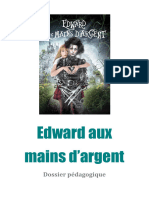 Wp-Contentuploads202012edward Aux Mains D Argent Dossier Pedagogique1.PDF 2