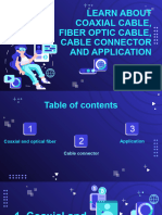 Coaxial and Fiber