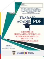 2 de Febrero Modificación y Aprobado Por Rectora Trabajo Académico Informe de Sistematización Del Proyecto Interdisciplinario