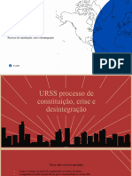 Aula 15 URSS Processo de Constituicao Crise e Desintegracao