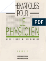 Maths Pour Le Physicien Tome 2