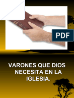 Varones Que Dios Necesita en La Iglesia