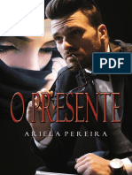 O Presente - Ariela Pereira