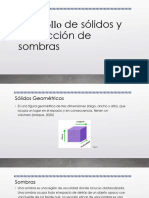 Desarrollo de Sólidos y Proyección de Sombras