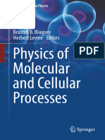 Physics of Molecular - and Cellular Processes