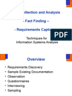 Data Collection and Analysis - Fact Finding - Requirements Capture