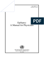 Epilepsy: A Manual For Physicians: World Health Organization