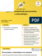 Esporte: Combatendo Preconceitos e Estereótipos: Educação Física