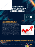 Tendencias Tecnológicas y Sociológicas