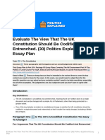 Evaluate The View That The UK Constitution Should Be Codified and Entrenched. (30) Politics Explained Essay Plan