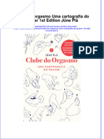 Clube Do Orgasmo Uma Cartografia Do Prazer 1st Edition Jüne Plã