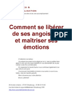 Comment Se Libérer de Ses Angoisses Et Maitriser Ses Émotions.