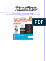 Full Download PDF of Nuclear Medicine and Molecular Imaging: The Requisites 5th Edition Janis P. O'Malley - Ebook PDF All Chapter