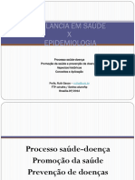 Aula 1 - Parte II - Vig. Saúde X Epidemio - História - Conceitos, Saúde, Promoção e Prevenção