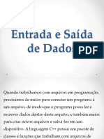 Entrada e Saída de Dados