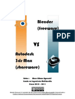 Blender (Freeware) VS 3dsmax (Shareware) MarcAllozaAyxendri 2011 CC