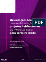 O Idoso e A Cidade - Orientações Técnicas para Elaboração de Projetos Habitacionais de Interesse Social para Terceira Idade