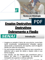 Aula 07 - Ensaios de Dobramento e Flexão