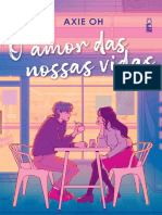 O Amor Das Nossas Vidas - Axie Oh