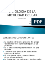 Clase. - 2 Parte-PATOLOGIA DE LA MOTILIDAD OCULAR