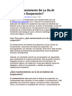 Qué Mantenimiento Se Le Da Al Sistema de Suspensió1 Itep