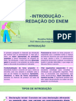 Introdução - Redação Do Enem: Disciplina: Redação Prof. Maria Luíza Araújo Nascimento