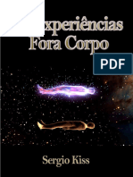 As Experiencias Fora Corpo (Sergio Kiss)